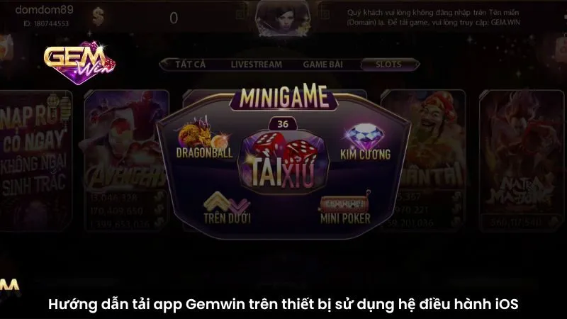 Hướng dẫn tải app Gemwin trên thiết bị sử dụng hệ điều hành iOS